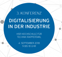 3. HSR Konferenz: Digitalisierung in der Industrie
