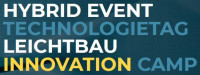 Technologietag Leichtbau Innovation Camp 2020  