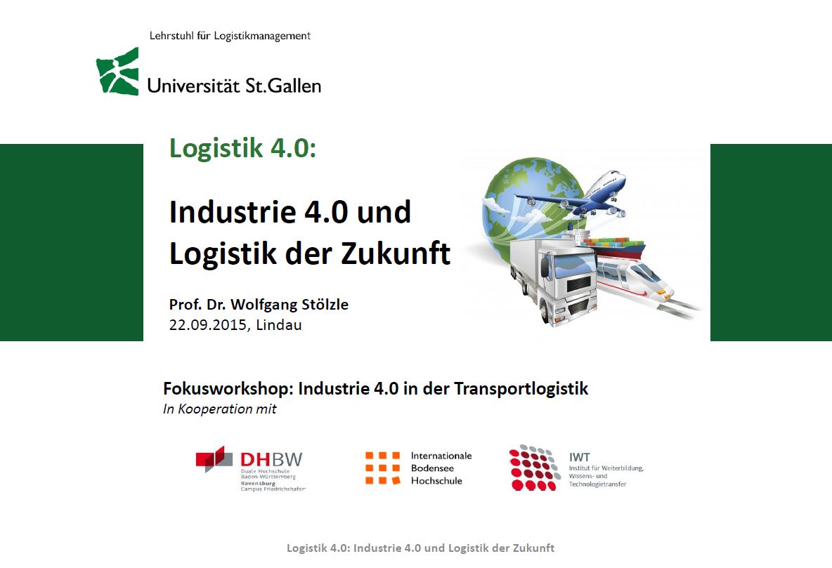 Logistik 4.0: Industrie 4.0 und Logistik der Zukunft