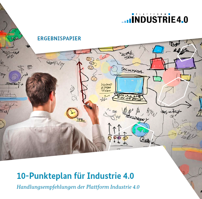 10-Punkteplan für Industrie 4.0
