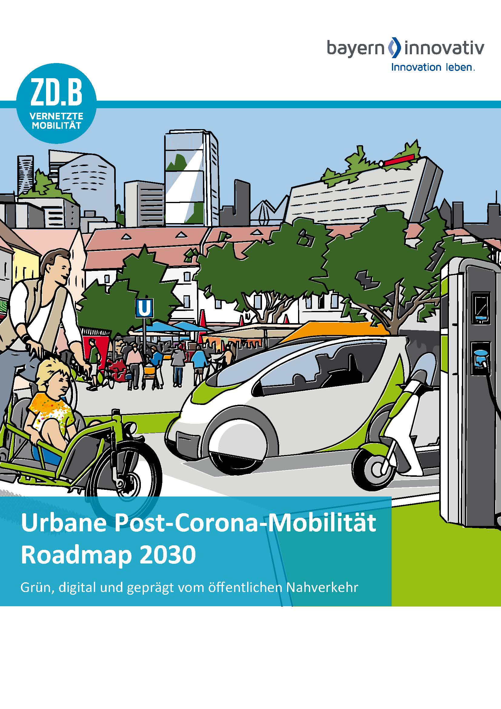 Urbane Post-Corona-Mobilität Roadmap 2030